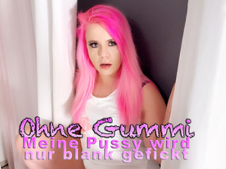 Ohne Gummi! - Meine Pussy wird nur blank gefickt