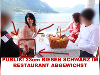 PUBLIK! 23cm RIESEN SCHWANZ IM RESTAURANT ABGEWICHST