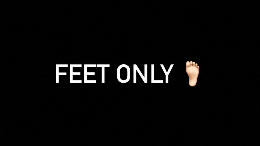 Feet Only