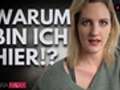 Warum ich hier bin und die dümmsten Userfragen