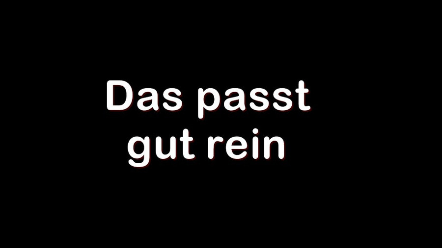 Das passt gut rein