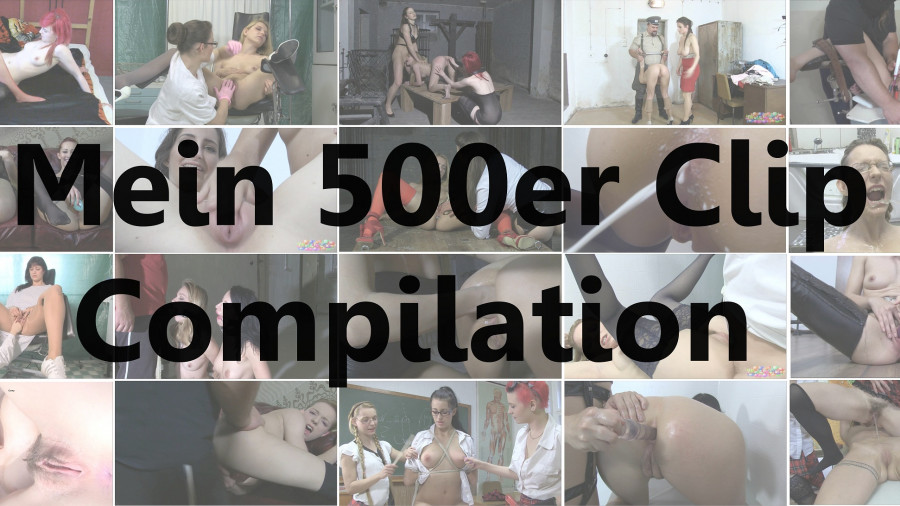 Mein 500er Clip Compilation