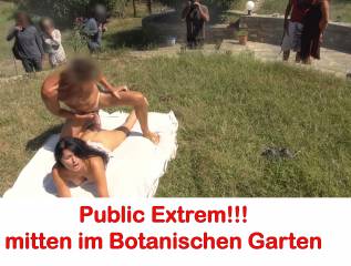 Publik Extrem! Freifick im Botanischen Garten!!