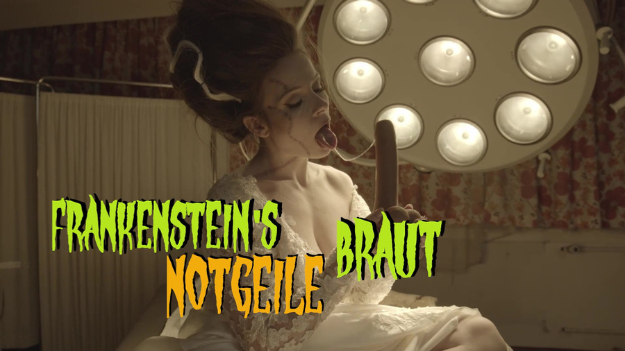 Frankenstein`s notgeile Braut
