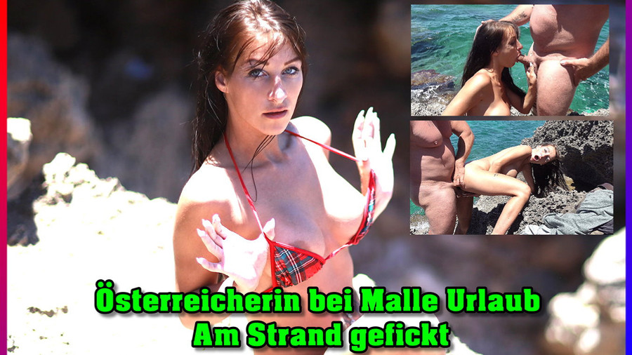 Österreicherin bei Malle Urlaub am Strand gefickt Teil 2