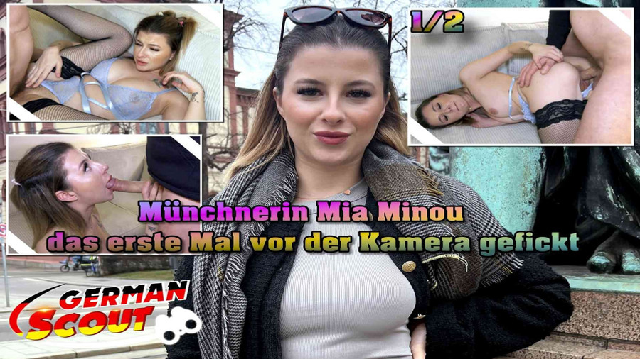 Münchnerin Mia Minou das erste Mal vor der Kamera gefickt Teil 1